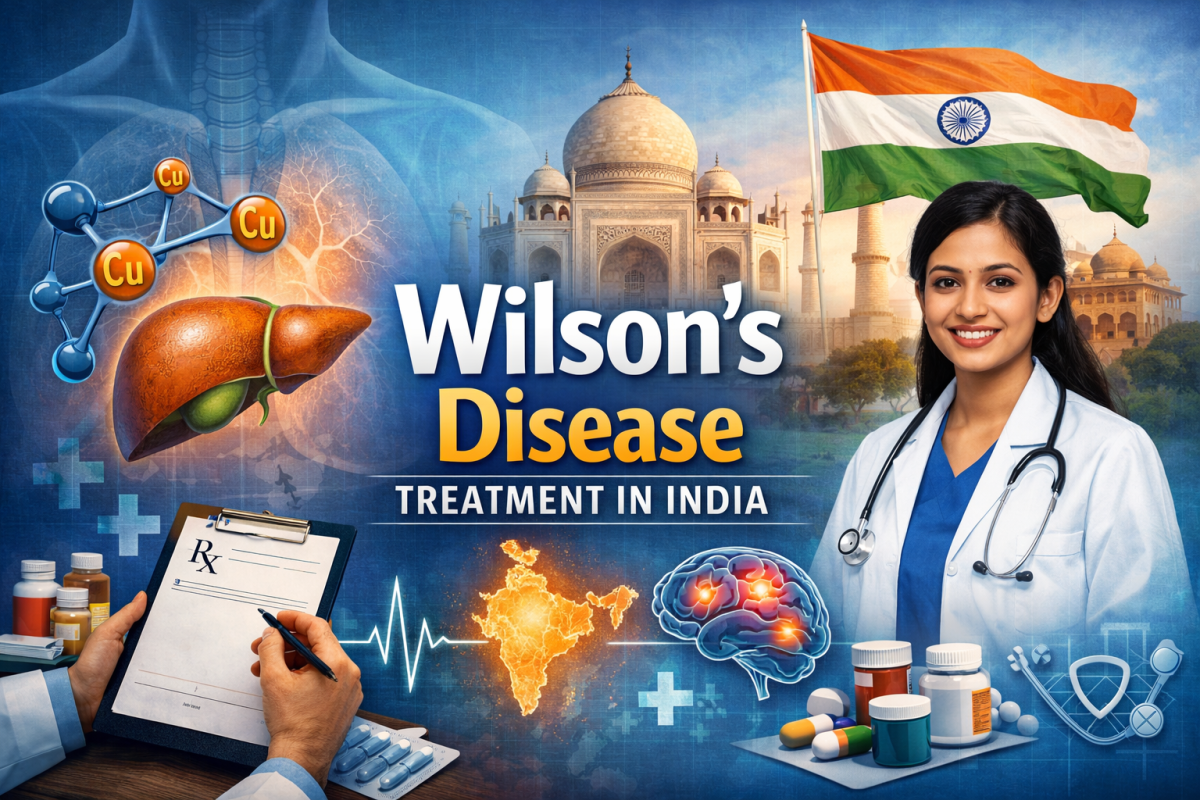 Wilson’s Disease Treatment in India